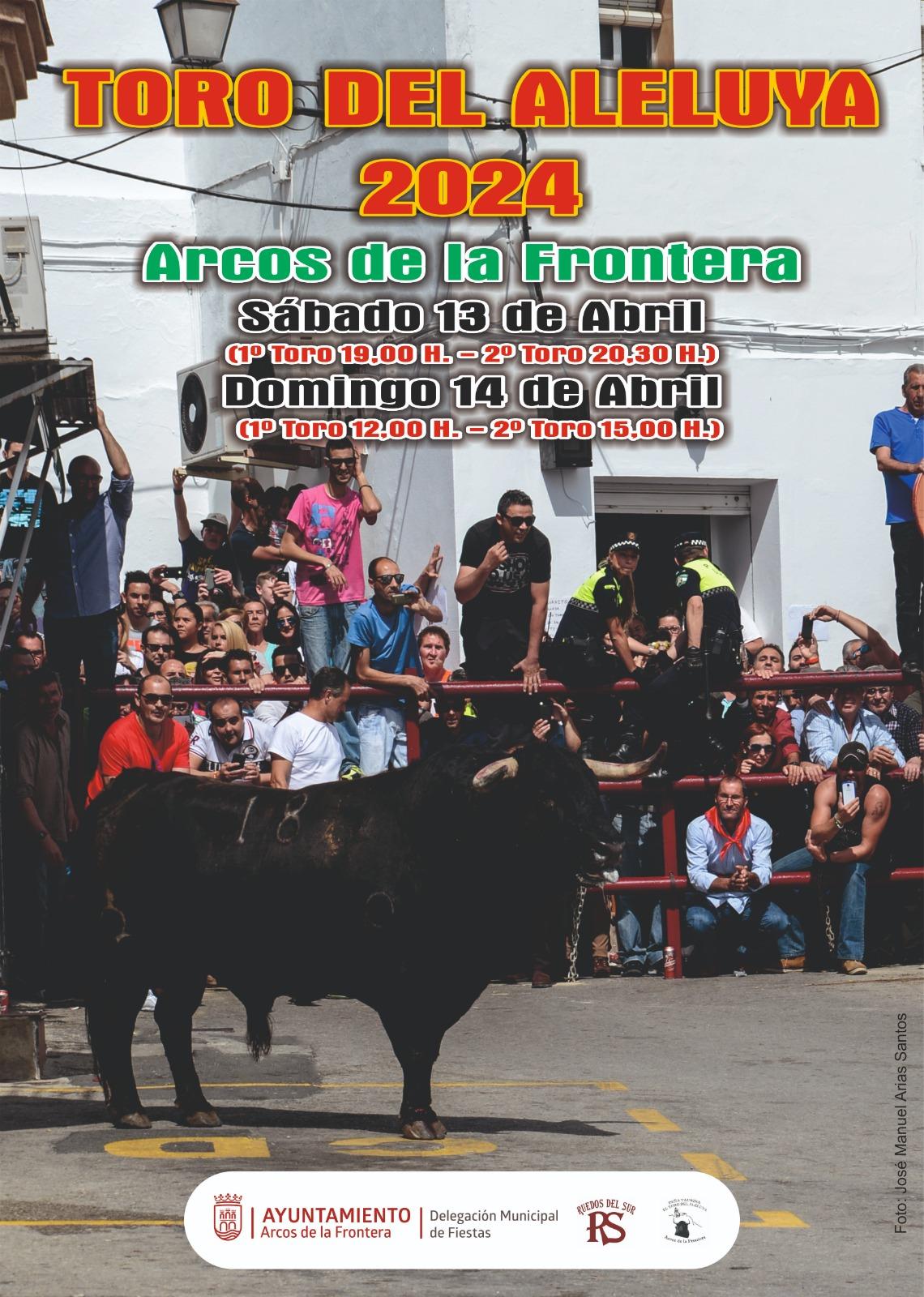 Los días 13 y 14 de abril se celebra el Toro del Aleluya en Arcos de la Frontera