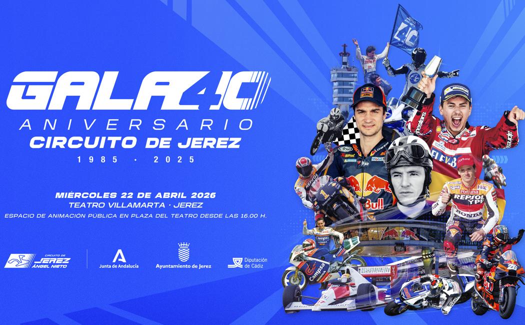 La Gala por el 40 aniversario del Circuito llenará Jerez de estrellas