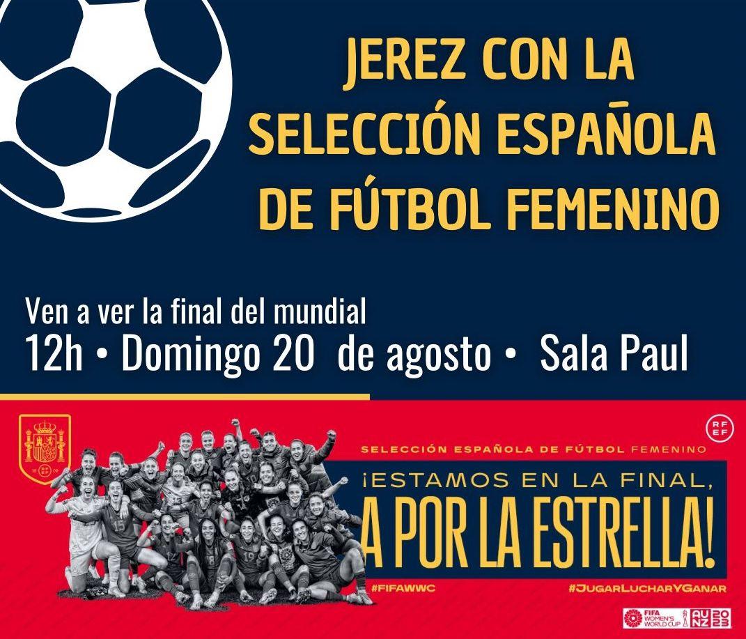La final del Mundial de Fútbol Femenino, a través de pantalla gigante en la Sala Paúl de Jerez