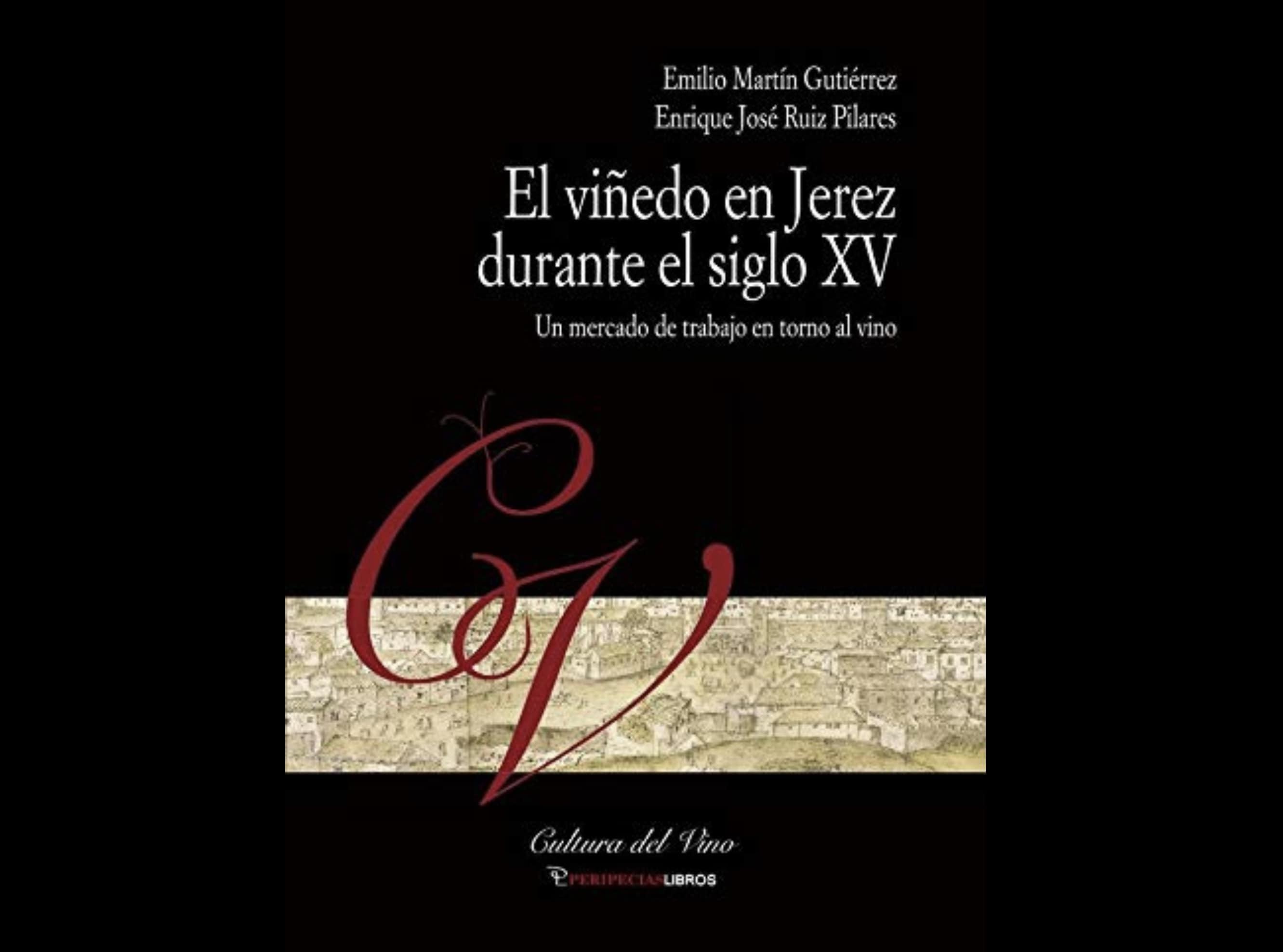 El libro ‘El viñedo en Jerez durante el siglo XV’, entre los finalistas del International Wine Challenge