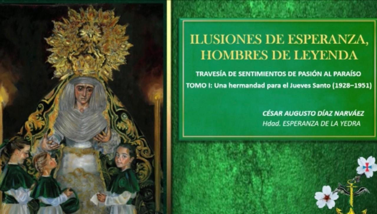 ''Ilusiones de Esperanza; hombres de leyenda''