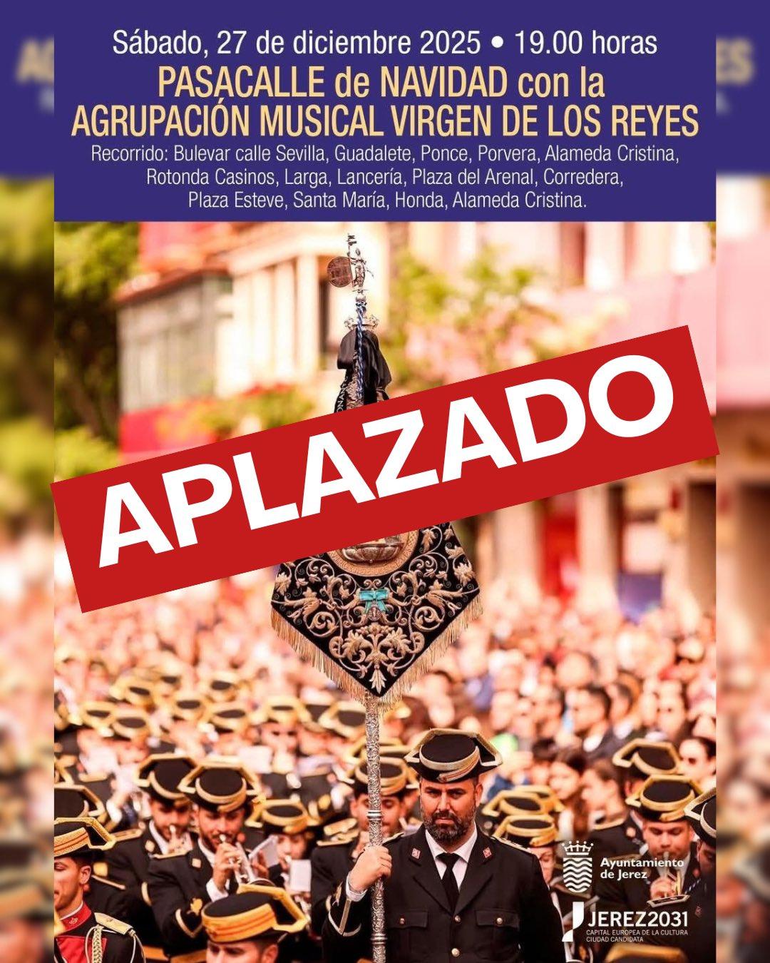 Aplazado al 3 de enero el pasacalles navideño de la Agrupación Musical Virgen de los Reyes de Sevilla en Jerez