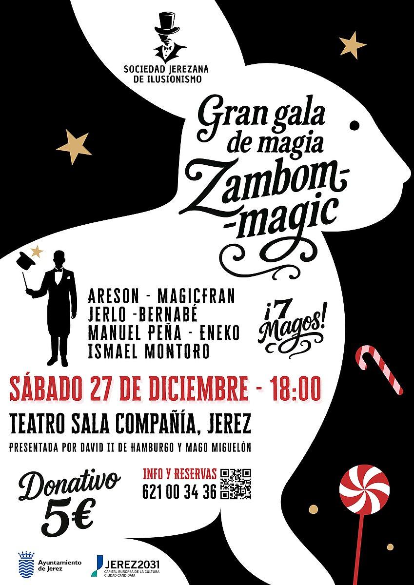 La Navidad de Jerez, aún más mágica con la celebración de la Gran Gala Zambom-Magic en la Sala Compañía