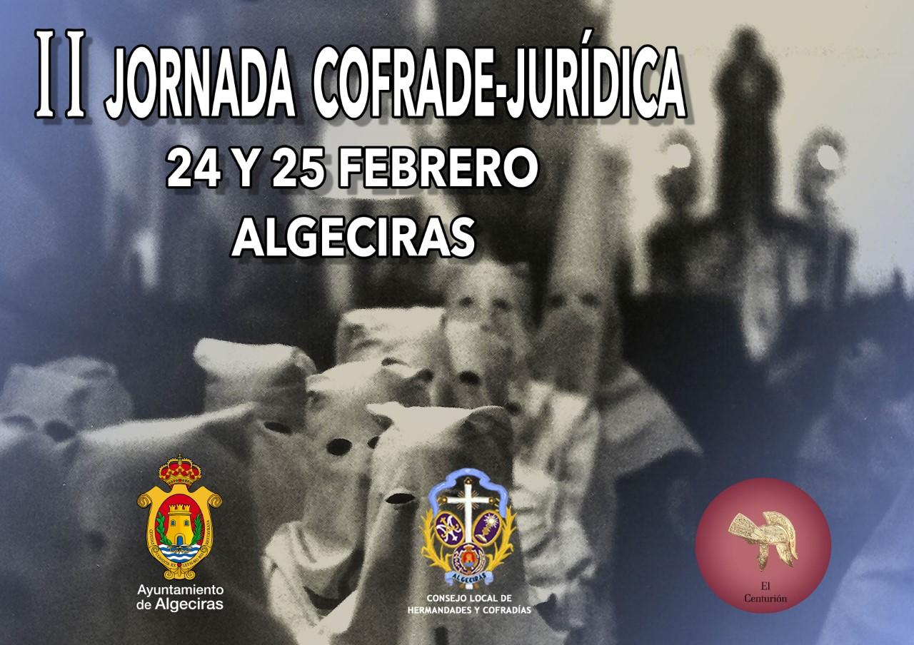 ﻿Algeciras acoge las II Jornadas Cofrade-Jurídicas