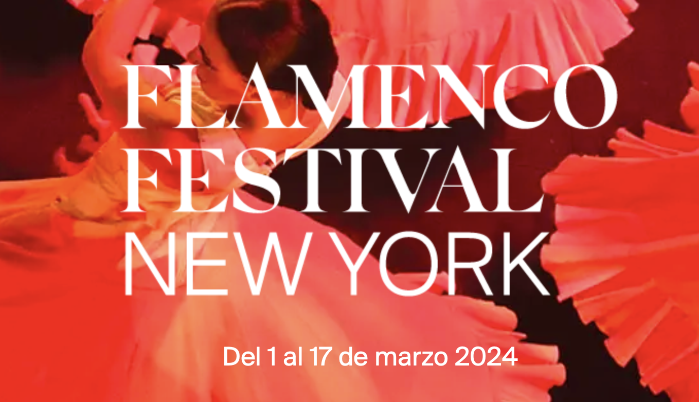 Flamenco Festival Nueva York 2024 contará con 44 funciones en 21 espacios diferentes