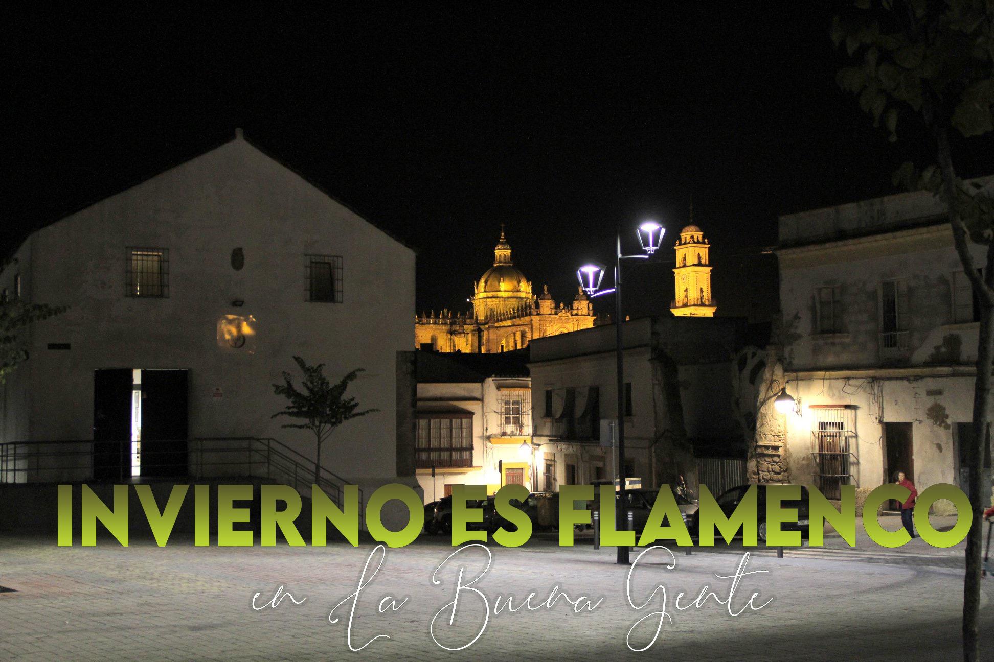 El año flamenco de Jerez comienza en la Buena Gente
