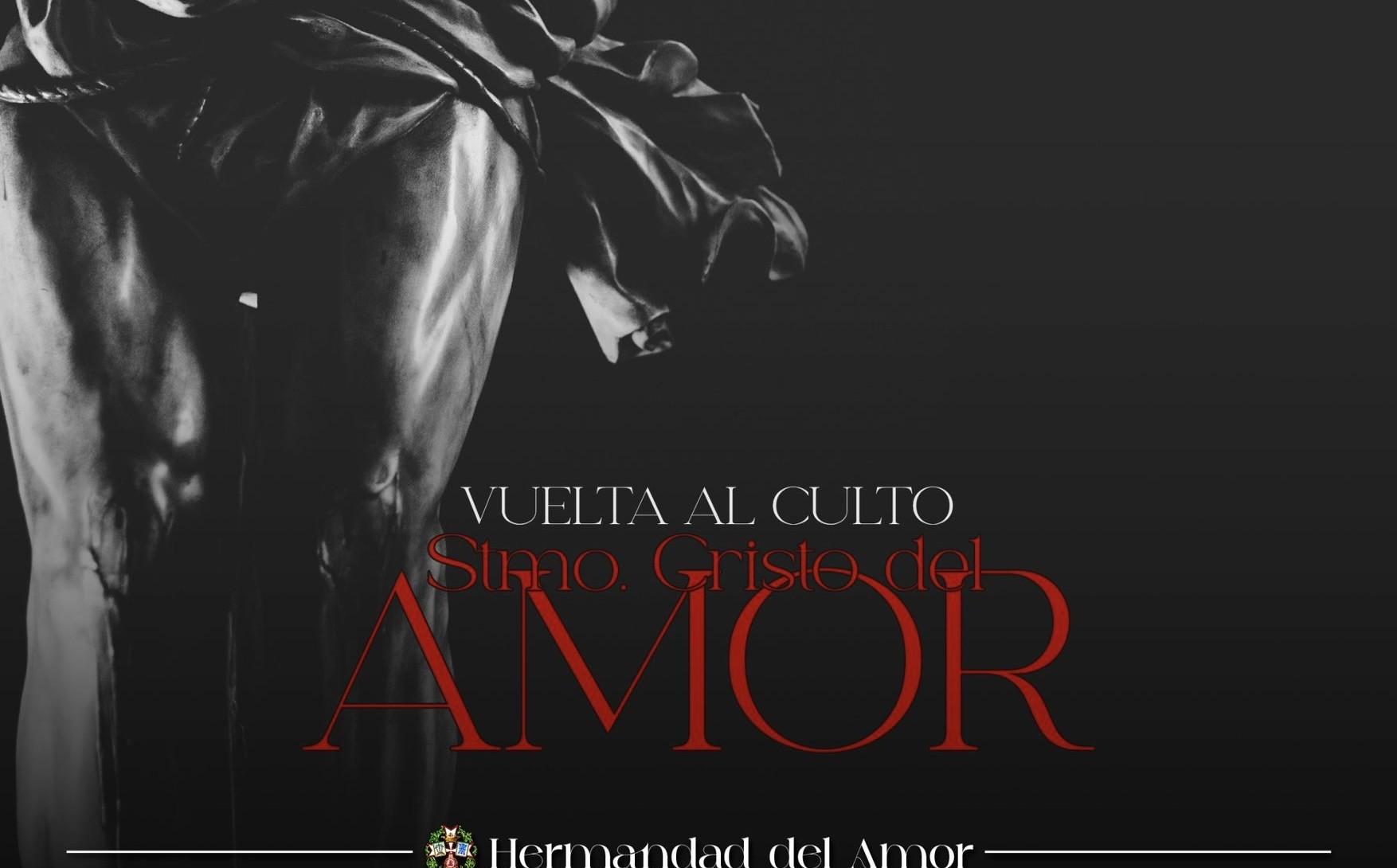 Veneración extraordinaria al Cristo del Amor