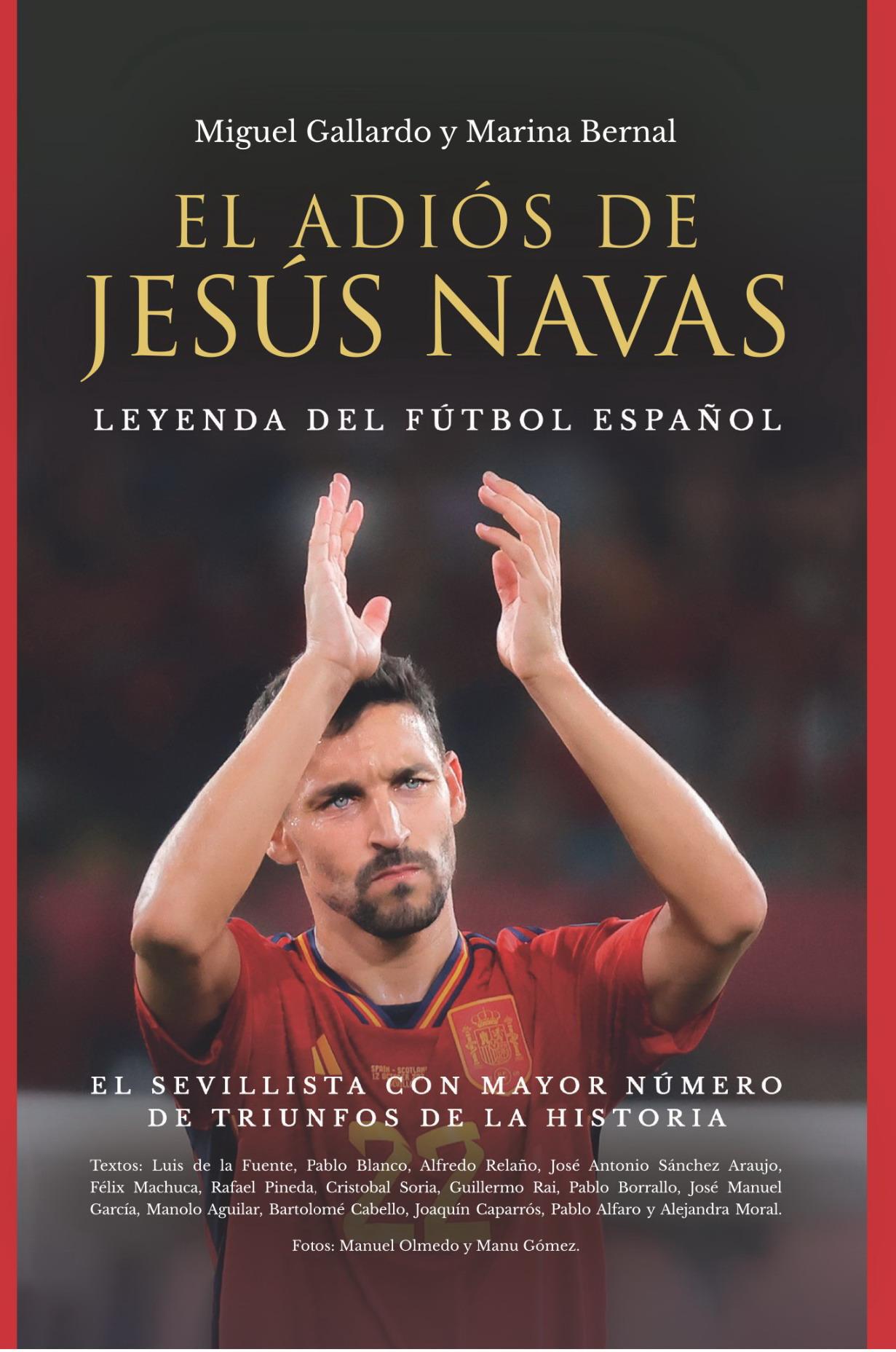 Primer libro sobre el adiós de Jesús Navas tras su triunfo europeo con la Selección Española de Fútbol