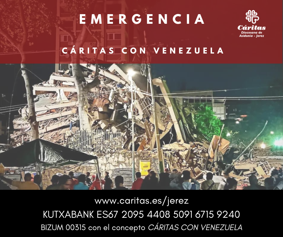 Cáritas Jerez se une a la campaña de emergencia para recaudar fondos ante los terremotos de Venezuela