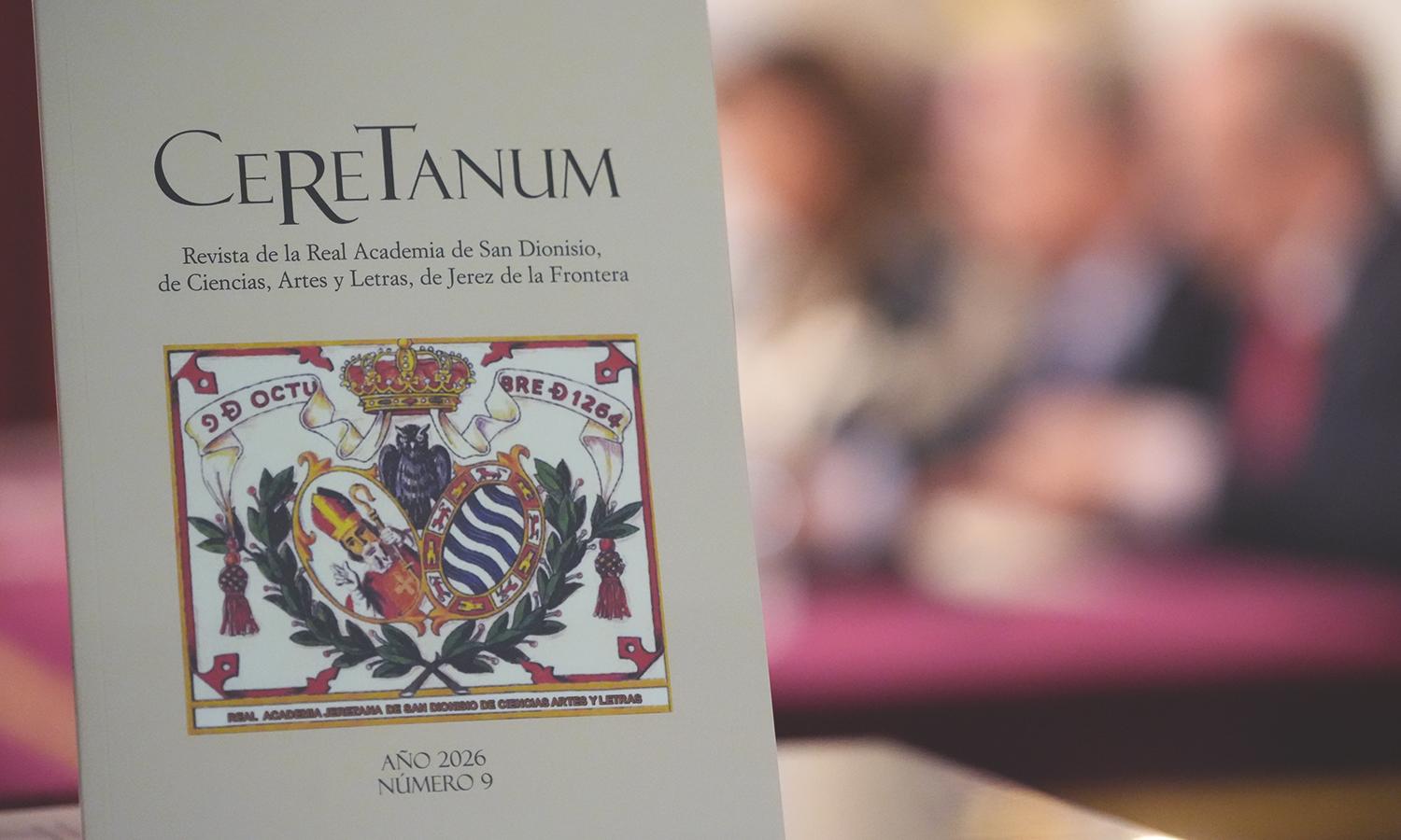 Ceretanum, la revista de la Academia San Dionisio de Jerez, alcanza su noveno número con una nueva sección de viajes