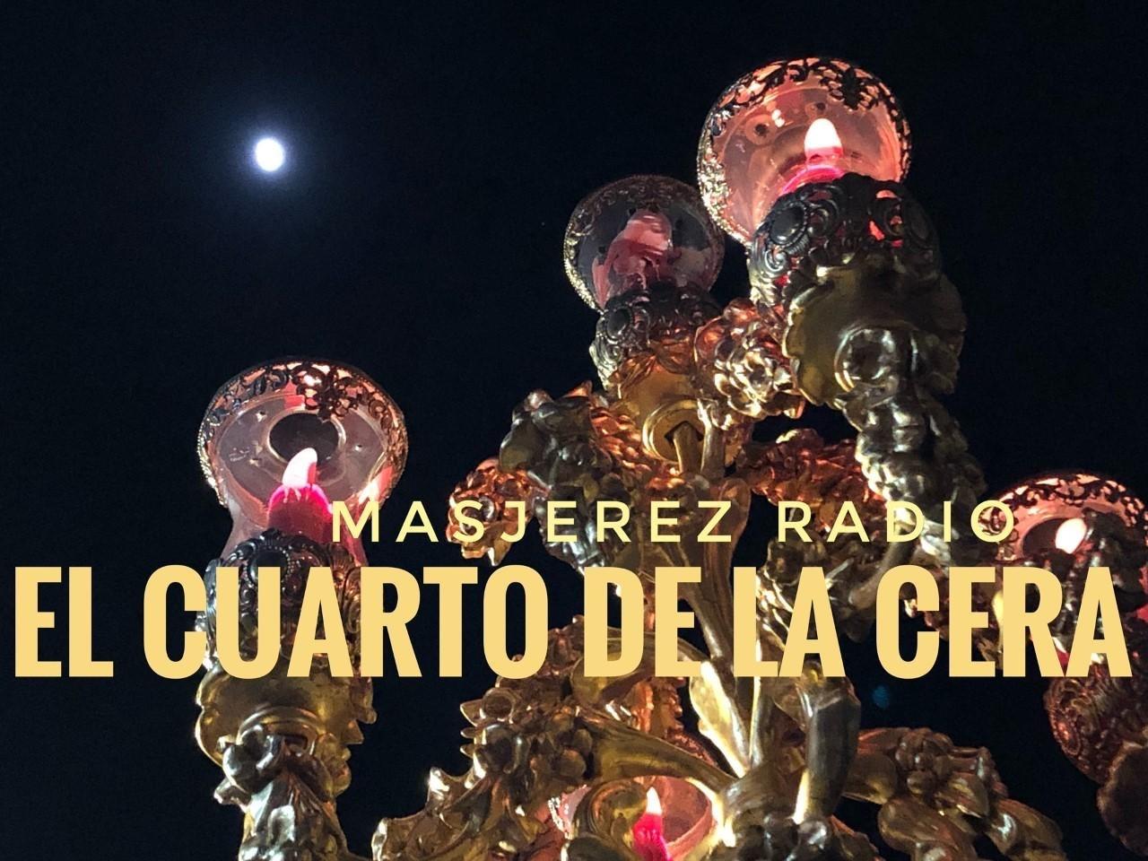 Radio: Todos nuestros CUARTOS DE LA CUARESMA