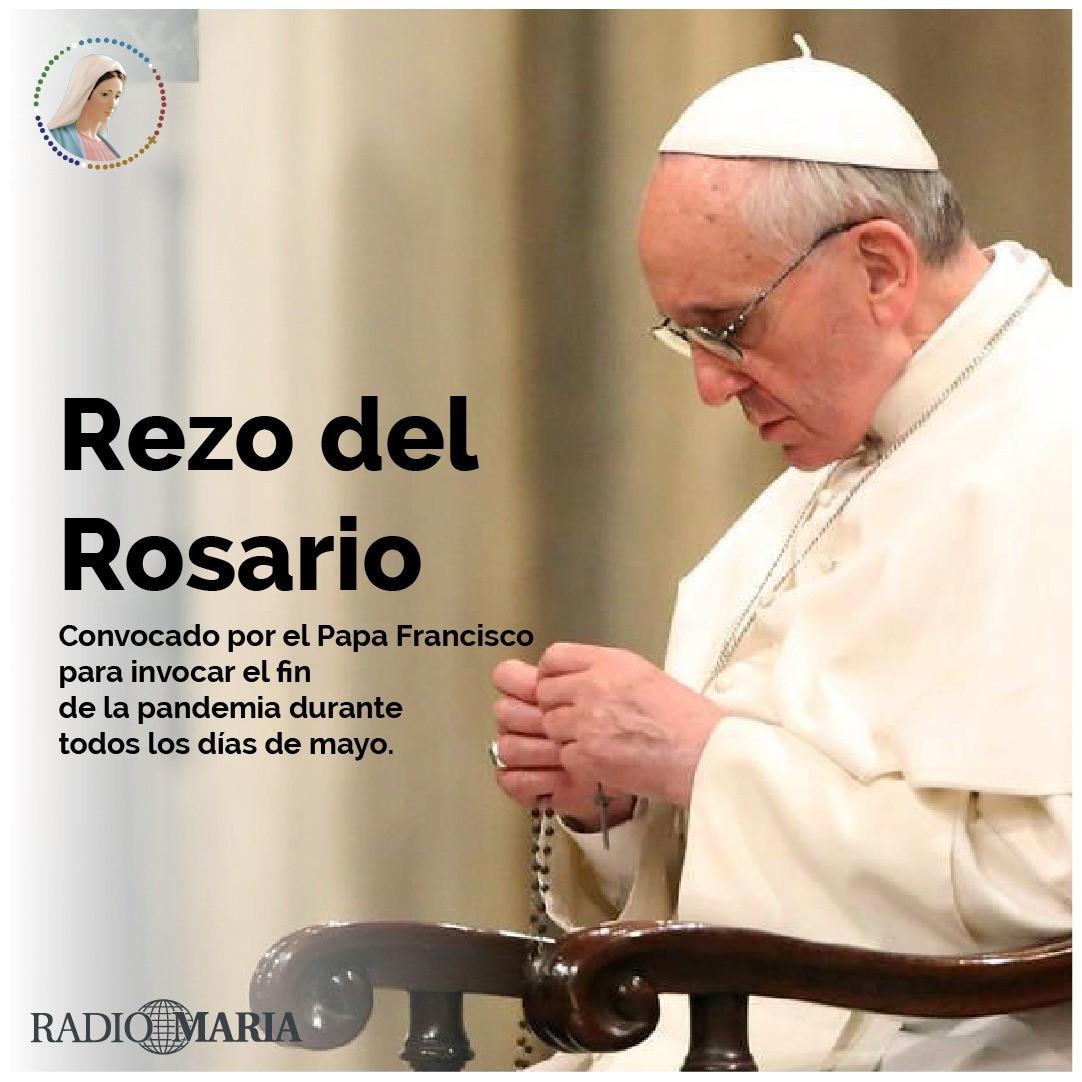 El Papa promueve el rezo del Rosario para acabar con la pandemia