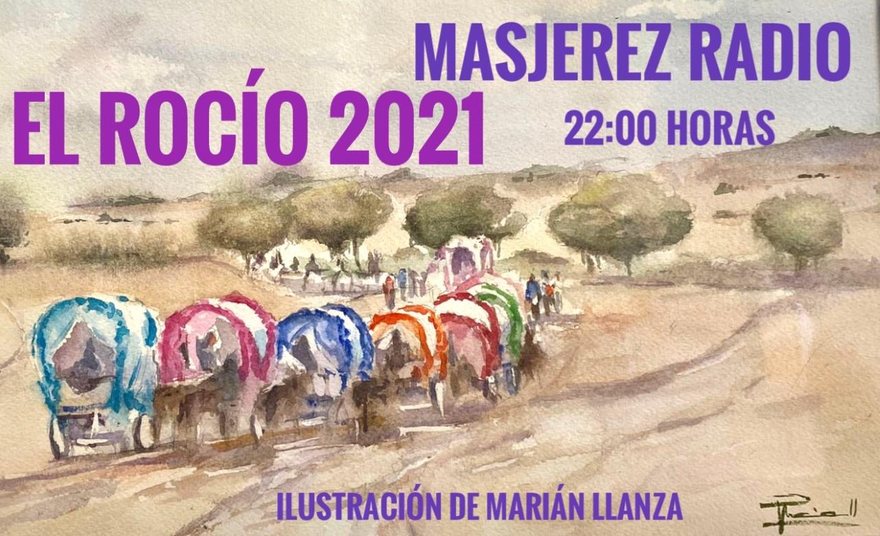 A las 22:00 horas, ''El Rocío 2021'' en MasJerez Radio