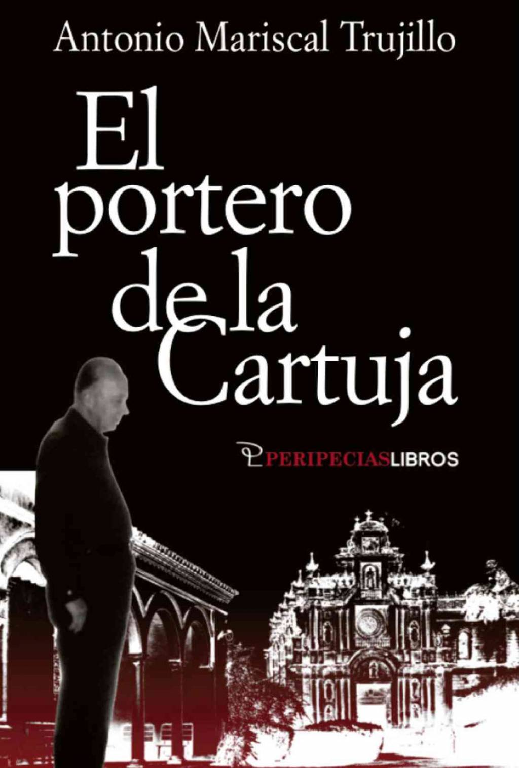 El portero de La Cartuja