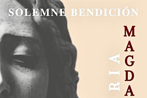 Bendición de una nueva Magdalena en la Redención