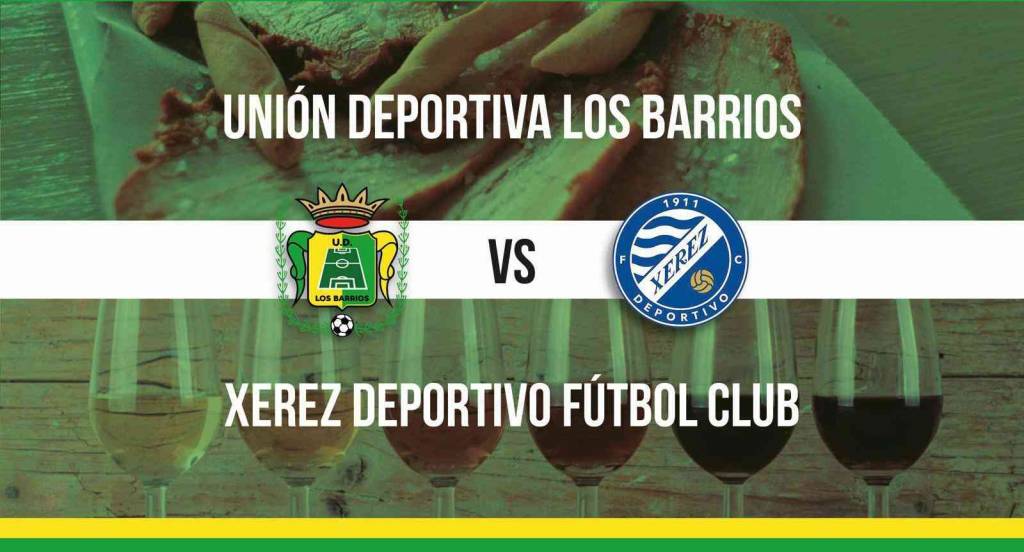 UD Los Barrios vs Xerez Deportivo: Al asalto de un fortín inexpugnable