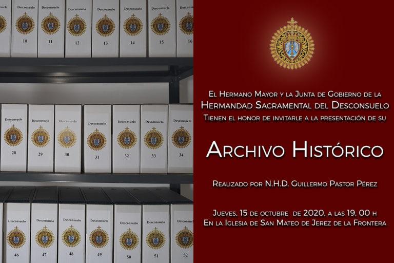 ﻿Presentación del Archivo Histórico de la Hermandad del Desconsuelo