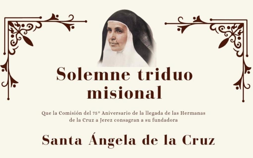 Triduo itinerante a Santa Ángela de la Cruz